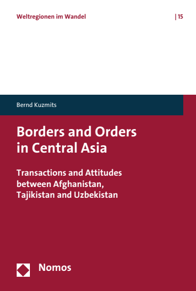 Cover of book: Borders and Orders in Central Asia