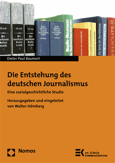 Cover of book: Die Entstehung des deutschen Journalismus