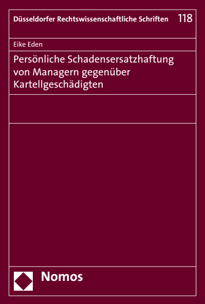 Cover des Buchs: Persönliche Schadensersatzhaftung von Managern gegenüber Kartellgeschädigten