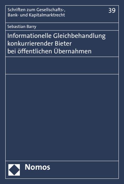 Cover des Buchs: Informationelle Gleichbehandlung konkurrierender Bieter bei öffentlichen Übernahmen