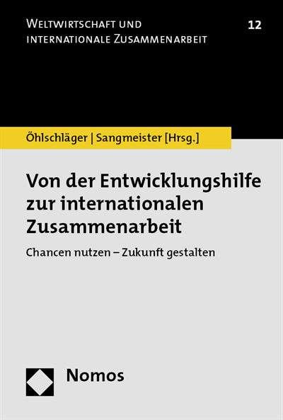 Cover des Buchs: Von der Entwicklungshilfe zur internationalen Zusammenarbeit