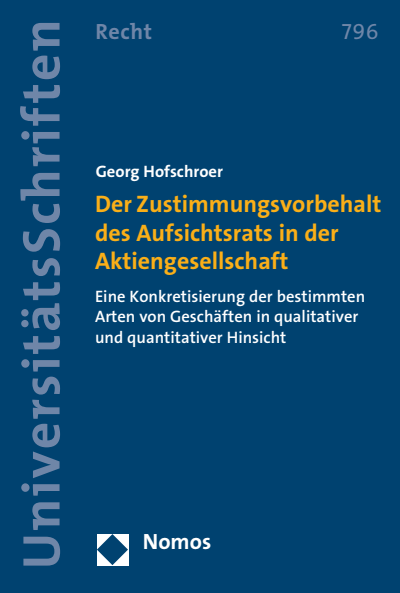 Cover des Buchs: Der Zustimmungsvorbehalt des Aufsichtsrats in der Aktiengesellschaft