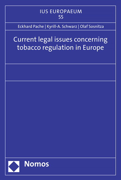 Cover des Buchs: Current legal issues concerning tobacco regulation in Europe