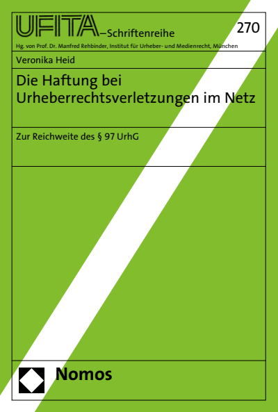 Cover of book: Die Haftung bei Urheberrechtsverletzungen im Netz