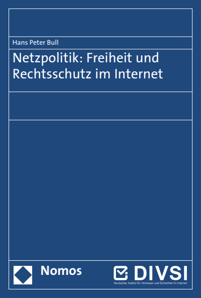 Cover des Buchs: Netzpolitik: Freiheit und Rechtsschutz im Internet