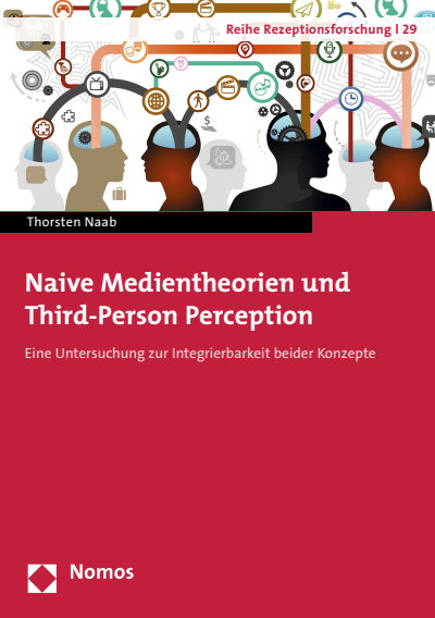 Cover of book: Naive Medientheorien und Third-Person Perception
