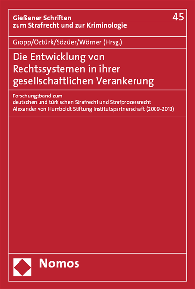 Cover des Buchs: Die Entwicklung von Rechtssystemen in ihrer gesellschaftlichen Verankerung
