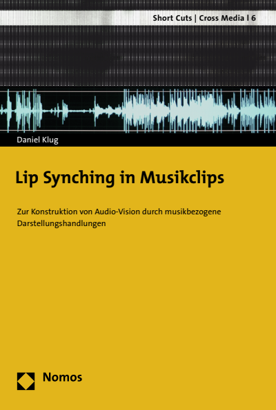 Cover of book: Lip Synching in Musikclips