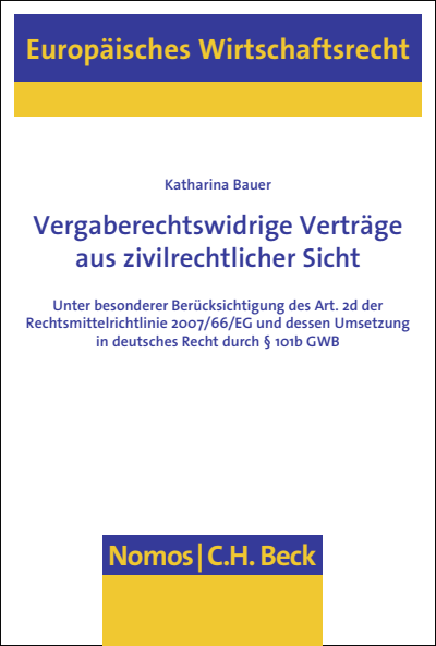 Cover of book: Vergaberechtswidrige Verträge aus zivilrechtlicher Sicht