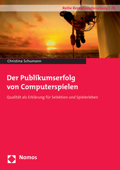 Cover of book: Der Publikumserfolg von Computerspielen