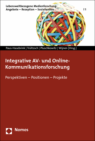 Cover des Buchs: Integrative AV- und Online-Kommunikationsforschung