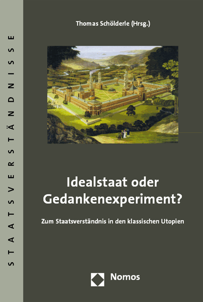 Cover des Buchs: Idealstaat oder Gedankenexperiment?