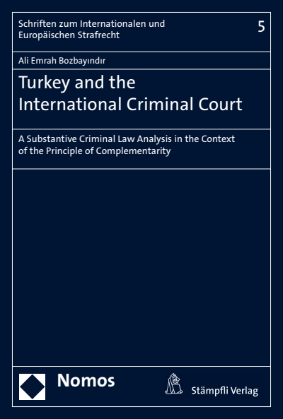 Cover of book: Turkey and the International Criminal Court