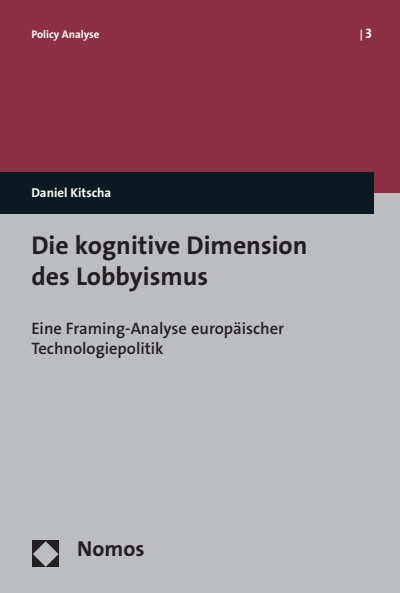Cover of book: Die kognitive Dimension des Lobbyismus