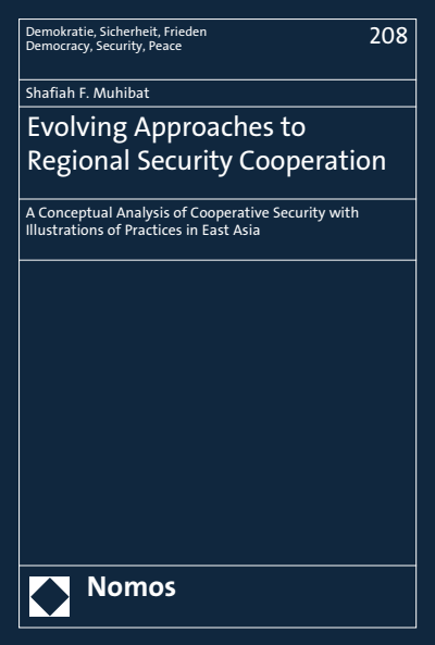 Cover des Buchs: Evolving Approaches to Regional Security Cooperation