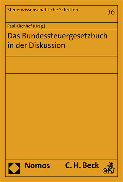 Cover des Buchs: Das Bundessteuergesetzbuch in der Diskussion