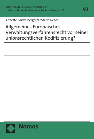 Cover des Buchs: Allgemeines Europäisches Verwaltungsverfahrensrecht vor seiner unionsrechtlichen Kodifizierung?