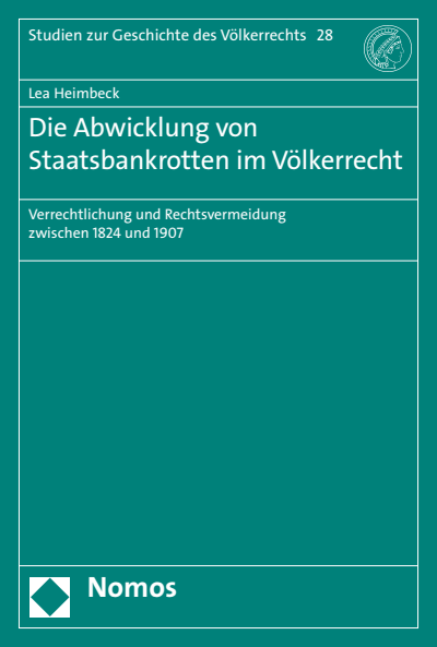 Cover of book: Die Abwicklung von Staatsbankrotten im Völkerrecht