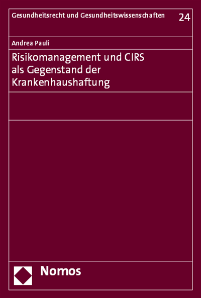 Cover des Buchs: Risikomanagement und CIRS als Gegenstand der Krankenhaushaftung