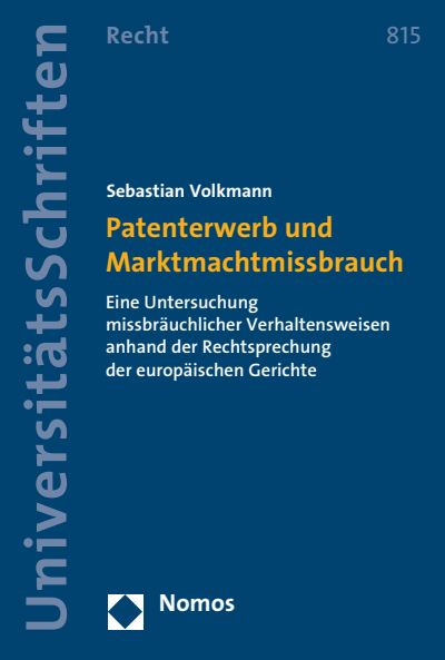 Cover des Buchs: Patenterwerb und Marktmachtmissbrauch