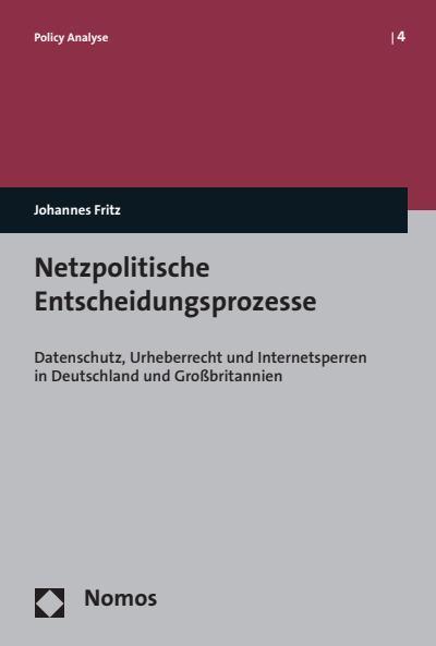 Cover of book: Netzpolitische Entscheidungsprozesse