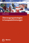 Cover des Buchs: Überzeugungsstrategien in Europaabstimmungen