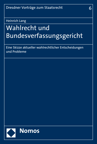 Cover des Buchs: Wahlrecht und Bundesverfassungsgericht