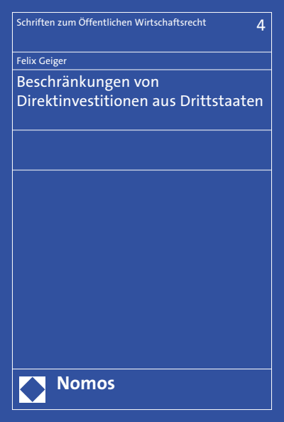 Cover of book: Beschränkungen von Direktinvestitionen aus Drittstaaten