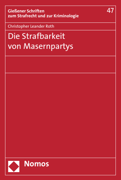 Cover of book: Die Strafbarkeit von Masernpartys