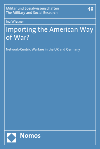 Cover of book: Importing the American Way of War?