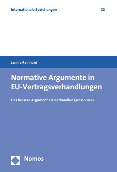 Cover of book: Normative Argumente in EU-Vertragsverhandlungen