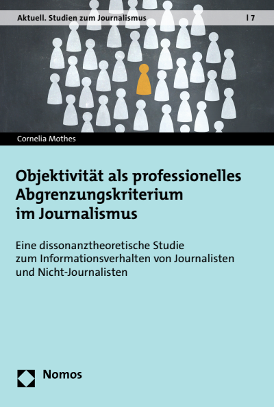 Cover of book: Objektivität als professionelles Abgrenzungskriterium im Journalismus