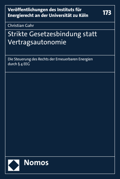 Cover of book: Strikte Gesetzesbindung statt Vertragsautonomie