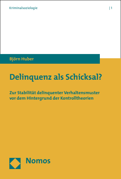 Cover des Buchs: Delinquenz als Schicksal?