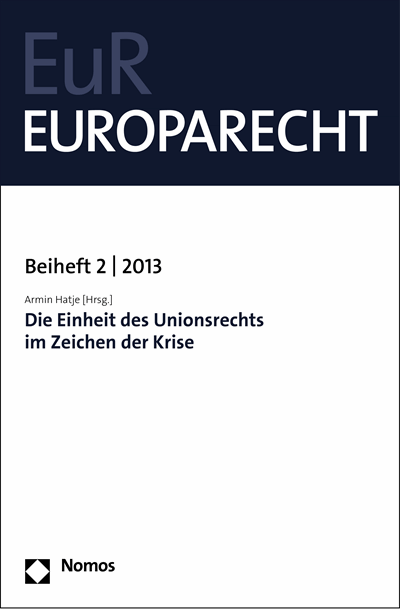 Cover des Buchs: Die Einheit des Unionsrechts im Zeichen der Krise