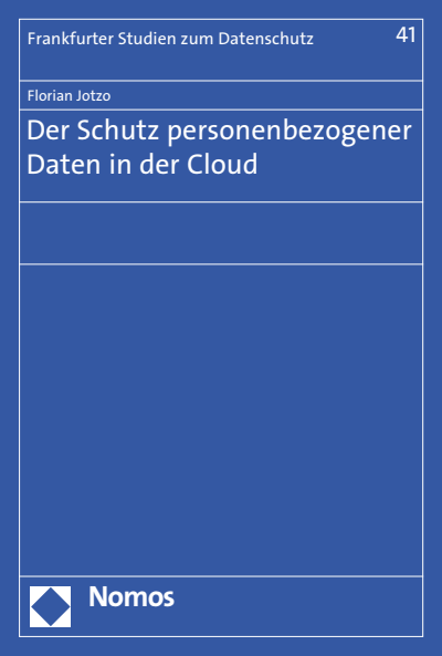 Cover of book: Der Schutz personenbezogener Daten in der Cloud