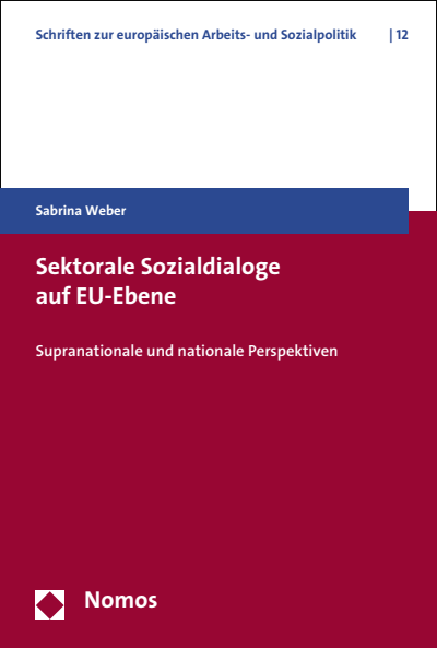 Cover des Buchs: Sektorale Sozialdialoge auf EU-Ebene