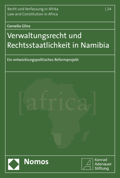 Cover of book: Verwaltungsrecht und Rechtsstaatlichkeit in Namibia