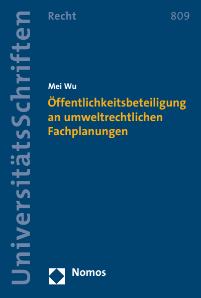 Cover des Buchs: Öffentlichkeitsbeteiligung an umweltrechtlichen Fachplanungen