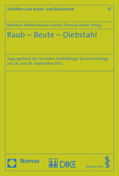 Cover of book: Raub - Beute - Diebstahl