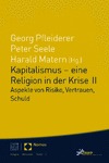 Cover des Buchs: Kapitalismus - eine Religion in der Krise II