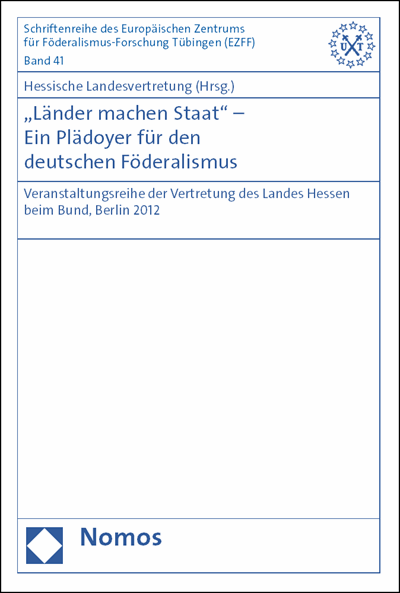Cover des Buchs: "Länder machen Staat" - Ein Plädoyer für den deutschen Föderalismus