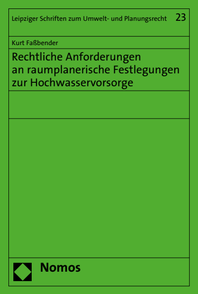 Cover of book: Rechtliche Anforderungen an raumplanerische Festlegungen zur Hochwasservorsorge