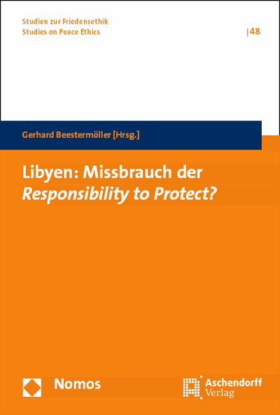 Cover of book: Libyen: Missbrauch der Responsibility to Protect?