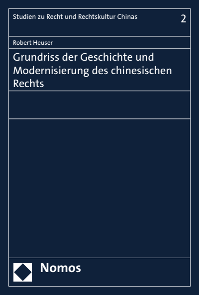 Cover des Buchs: Grundriss der Geschichte und Modernisierung des chinesischen Rechts