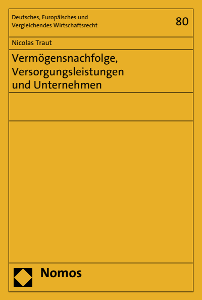 Cover of book: Vermögensnachfolge, Versorgungsleistungen und Unternehmen