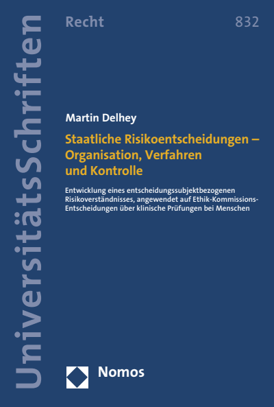 Cover des Buchs: Staatliche Risikoentscheidungen - Organisation, Verfahren und Kontrolle