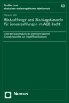 Cover of book: Rückzahlungs- und Stichtagsklauseln für Sonderzahlungen im AGB-Recht
