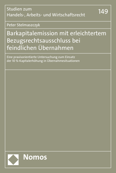 Cover of book: Barkapitalemission mit erleichtertem Bezugsrechtsausschluss bei feindlichen Übernahmen