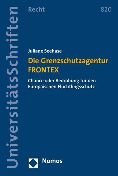 Cover des Buchs: Die Grenzschutzagentur FRONTEX